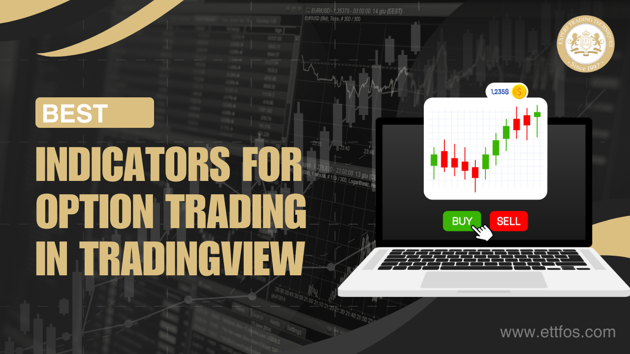 Best Indicator for Option Trading in TradingView