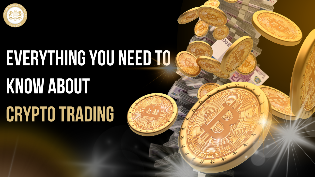 Crypto Trading: Everything You Need to Know About Cryptocurrency Trading