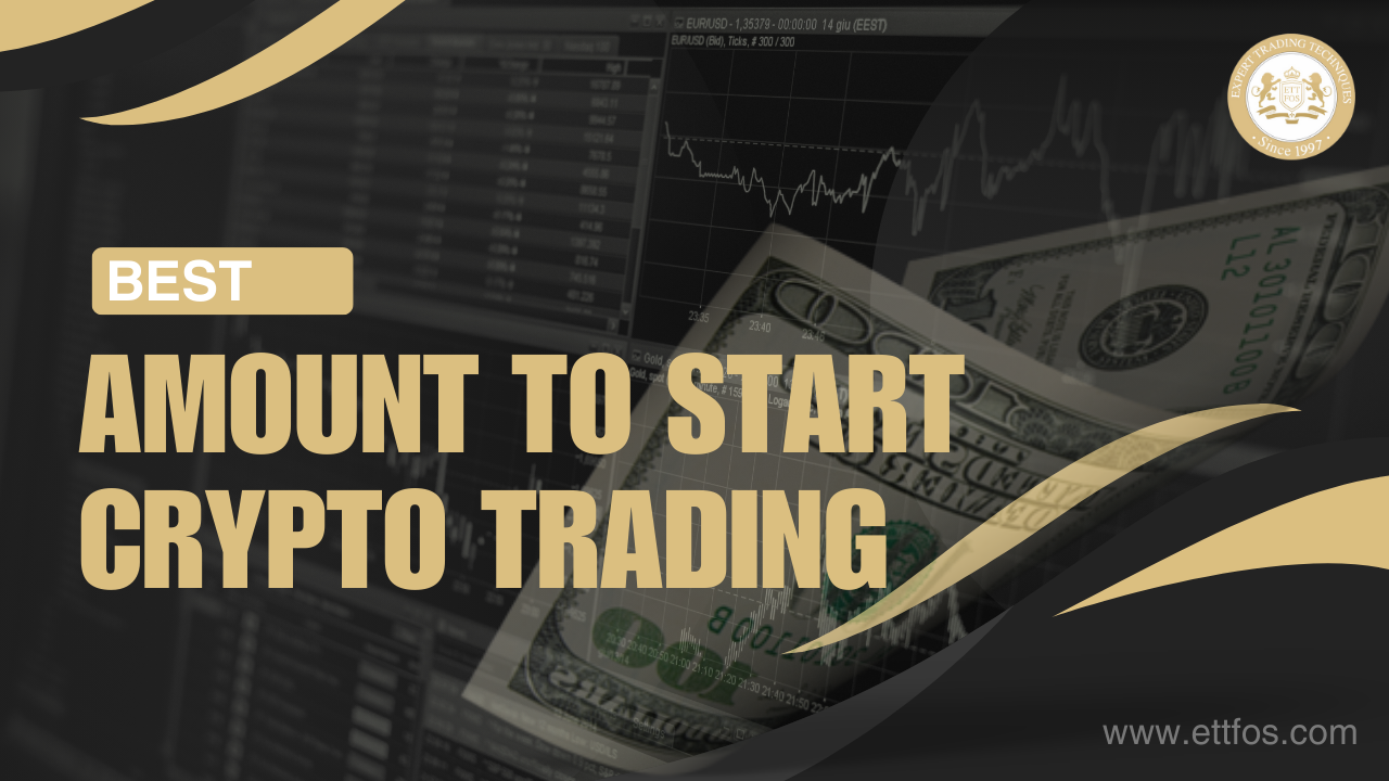 The Best Amount to Start Crypto Trading
