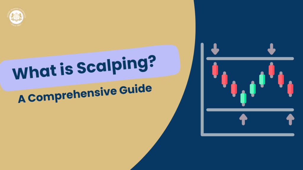What is Scalping? A Comprehensive Guide