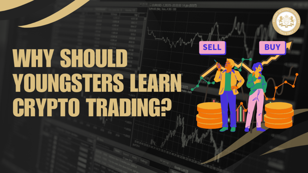 Why Should Youngsters Learn Crypto Trading?