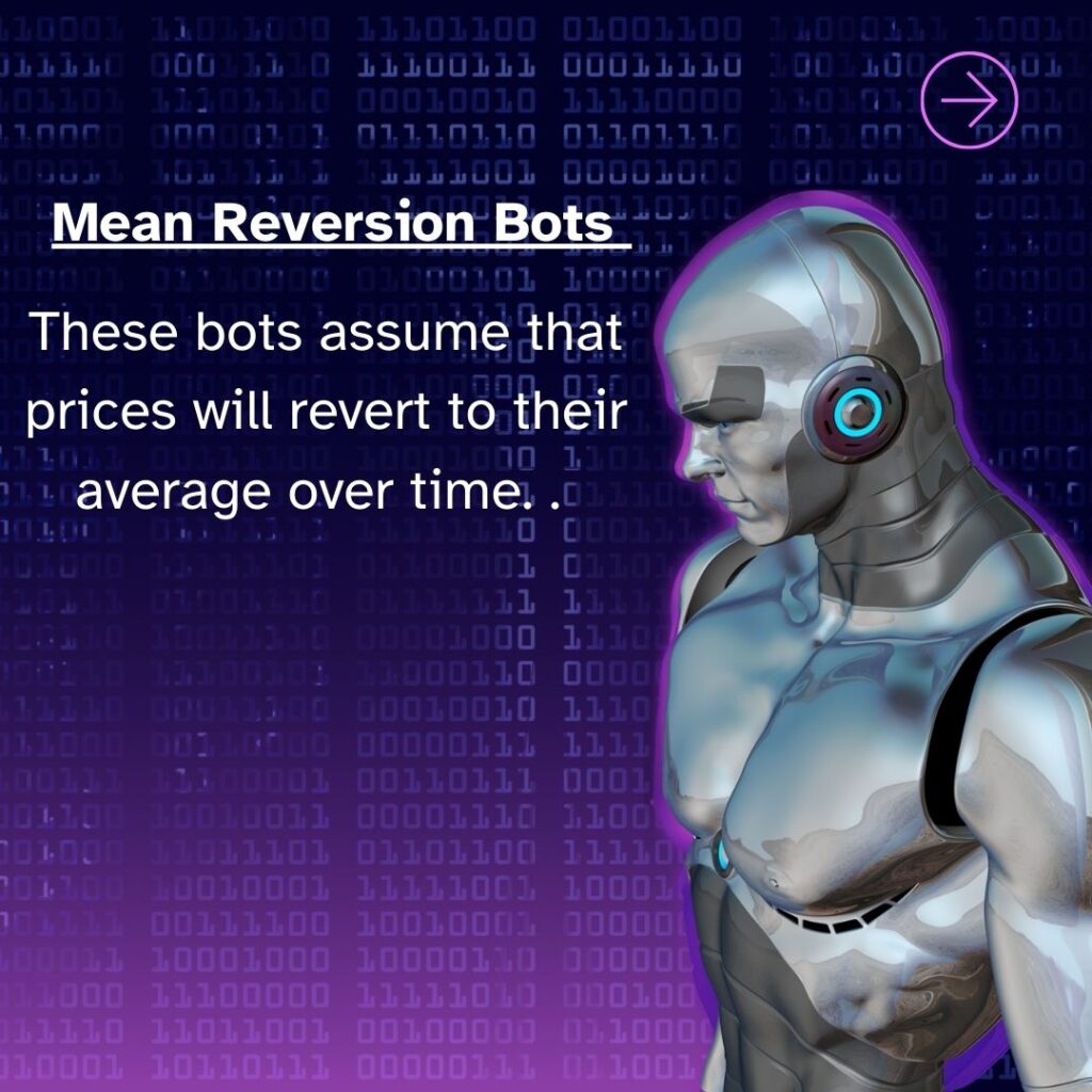 Mean Reversion Bots 