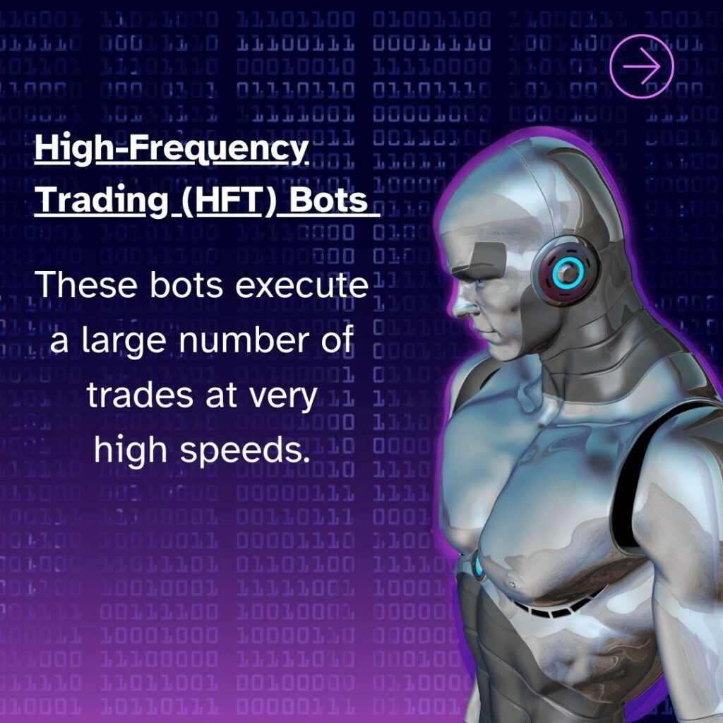 High-Frequency Trading (HFT) Bots 