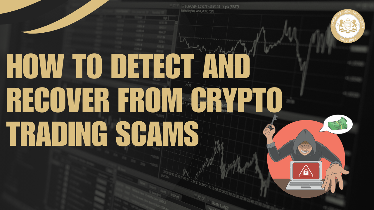 How to Detect and Recover from Crypto Trading Scams: An Eye-Opening Guide 