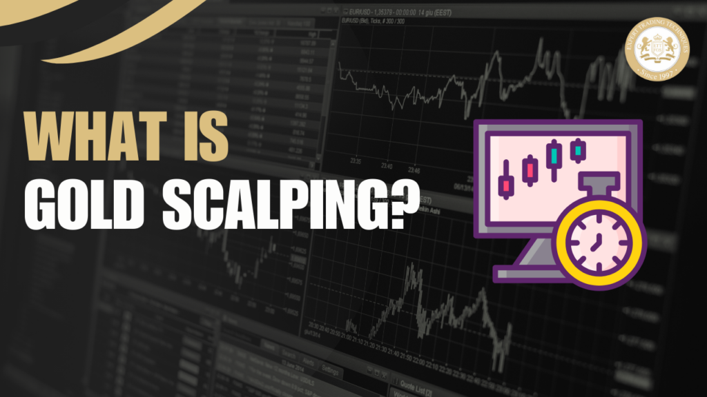 What is Gold Scalping? A Simple Introduction for New Traders