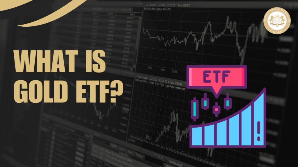 What Is Gold ETF? Tips for Getting Started with Gold Investments