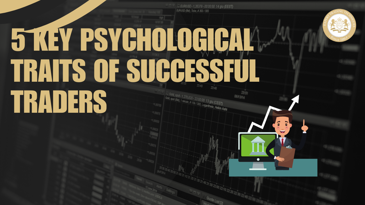 5 Key Psychological Traits of Successful Traders