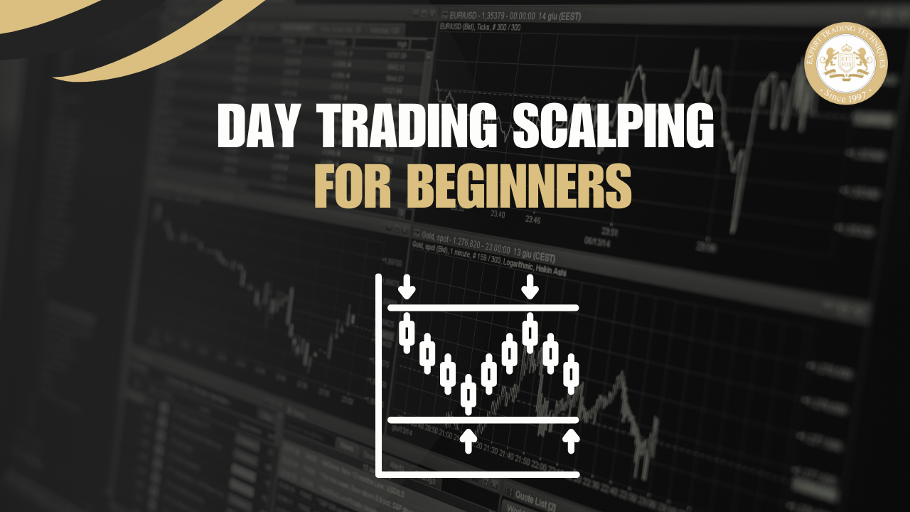 The Ultimate Guide to Day Trading Scalping for Beginners