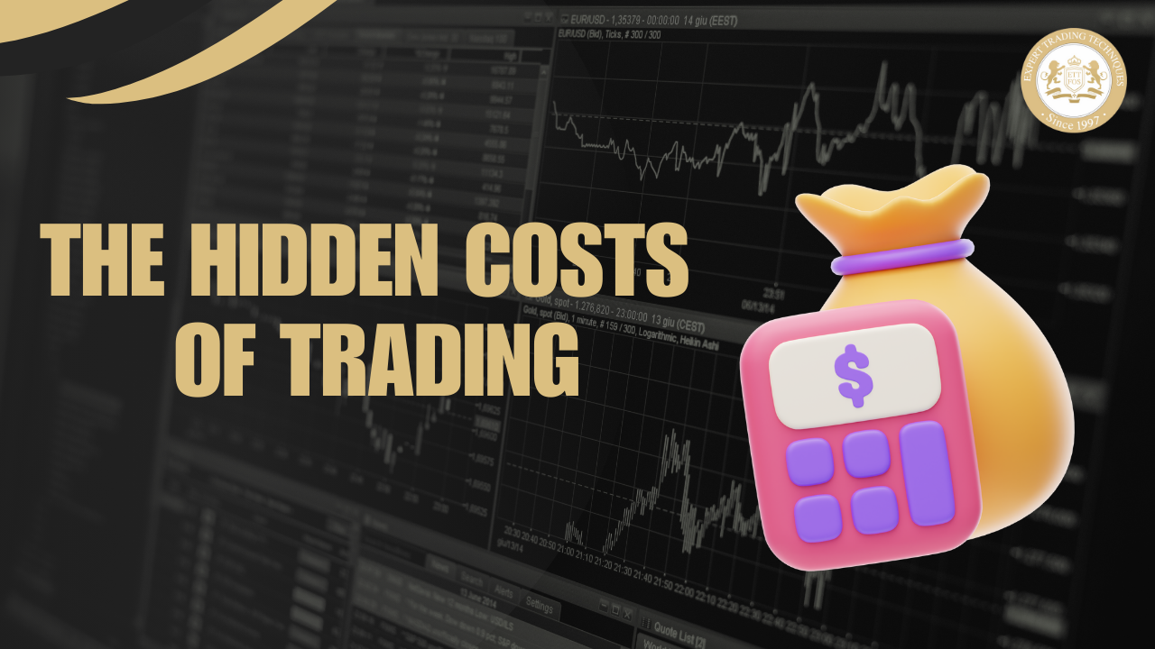 The Hidden Costs of Trading: Fees, Slippage, and Other Expenses Explained