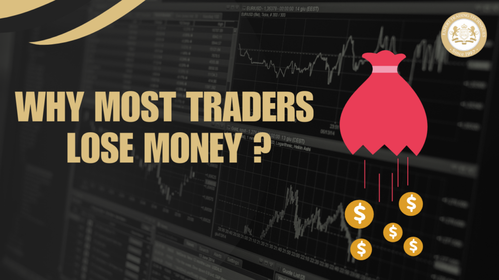 Why Most Traders Lose Money: Common Mistakes and How to Avoid Them